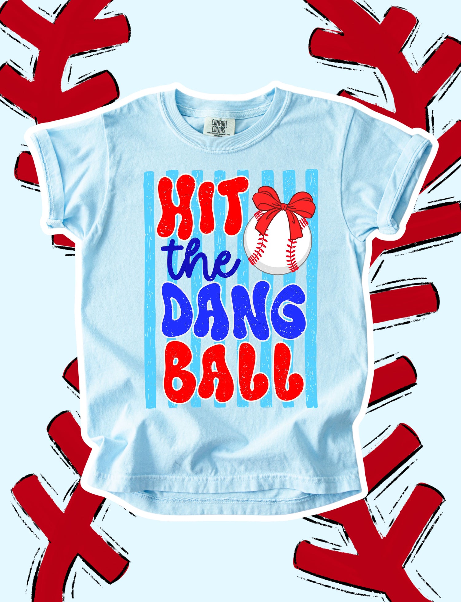 HIT THE DANG BALL - Baseball